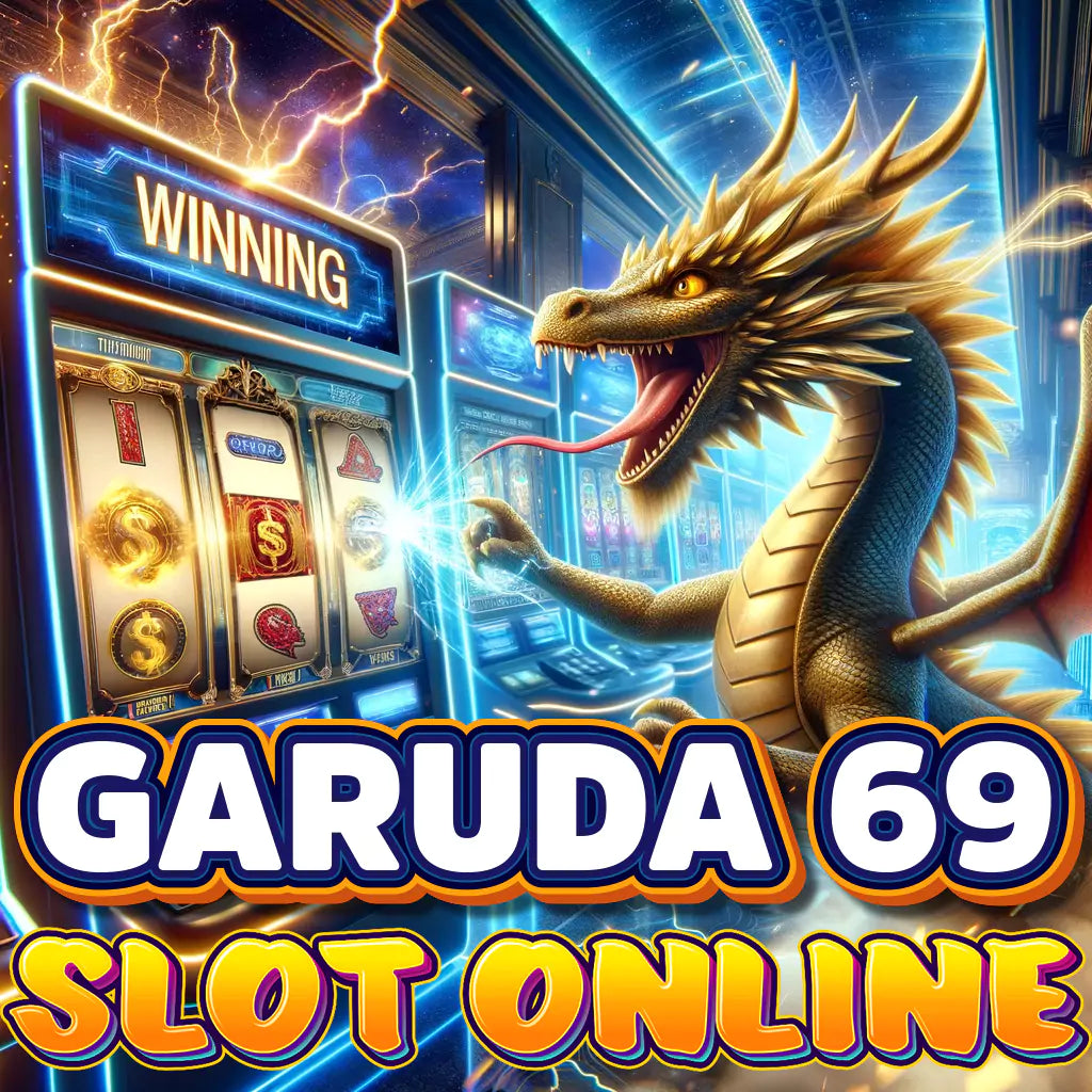 GARUDA69 - Situs Game Online Terpercaya Pasti Win #1